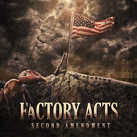 Factory Acts - Second Amendment - CD