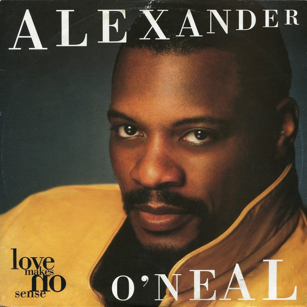 Alexander O'Neal - Love Makes No Sense - Used Vinyl Record 12"