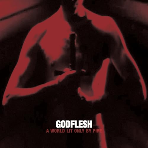 GODFLESH - A WORLD ONLY LIT BY FIRE (WHITE VINYL) - Vinyl Record