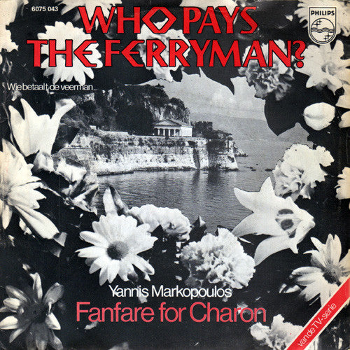 ??????? ??????????? - Who Pays The Ferryman? - Used Vinyl Record 7"