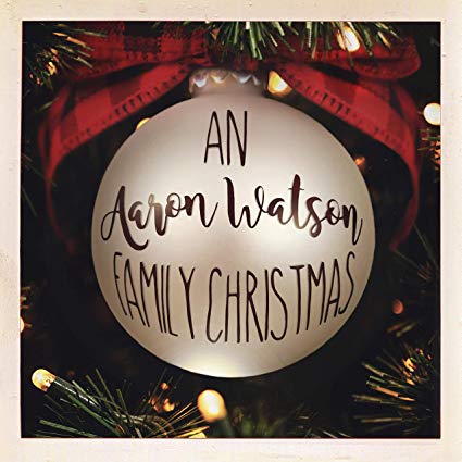 Aaron Watson - An  Family Christmas - CD