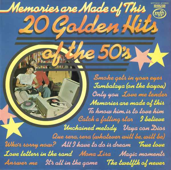 Unknown Artist - Memories Are Made Of This - 20 Golden Hits Of The 5
