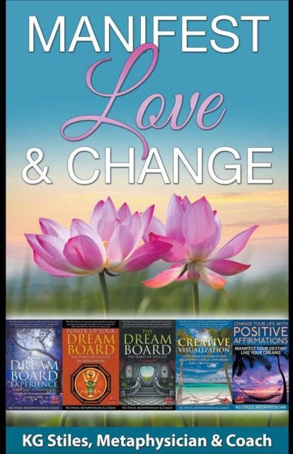 STILES - Manifest Love & Change - New paperback or softback