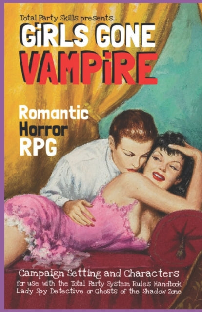 Holland - GiRLS GONE VAMPiRE  Romantic Horror RPG - New paperback or s