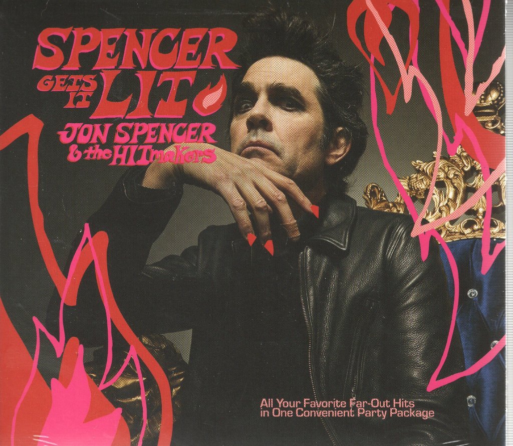 JON SPENCER  & THE H - SPENCER GETS IT LIT - CD ALBUM