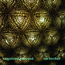 NAT BIRCHALL - Mysticism Of Sound - CD