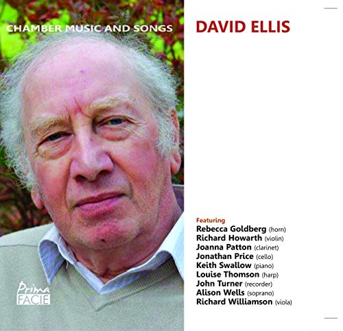 DAVID ELLIS - CHAMBER MUSIC AND SONGS - New CD