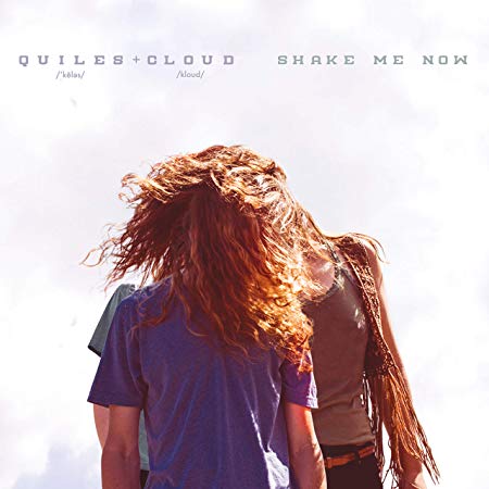 Quiles & Cloud - Shake Me Now - CD