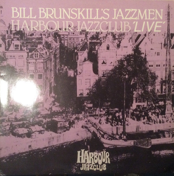 Bill Brunskill's Jaz - Harbour Jazzclub Live - Used Vinyl Record