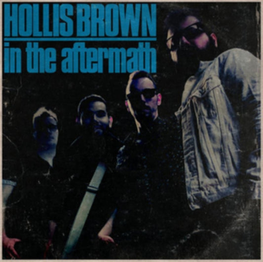 Hollis Brown - In the Aftermath - New CD