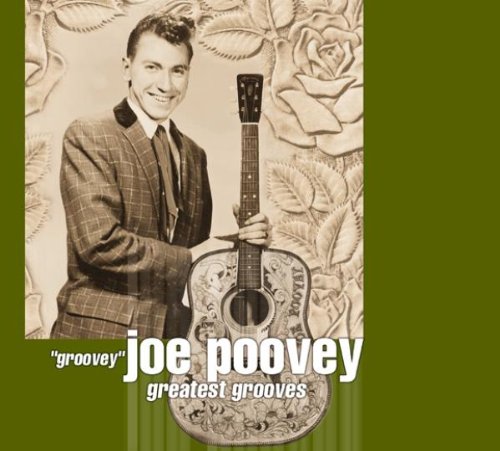 GROOVEY JOE POOVEY - Greatest Grooves - CD