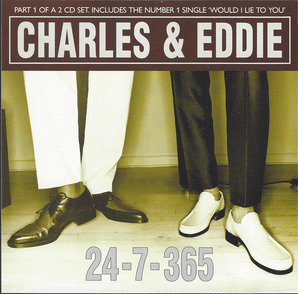 Charles & Eddie - 24-7-365 - Used CD