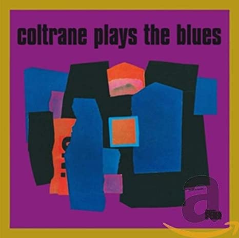 John Coltrane - Coltrane Plays The Blues - CD