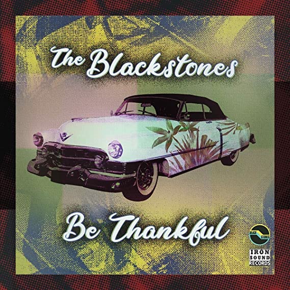 BLACKSTONES - BE THANKFUL EP - CD