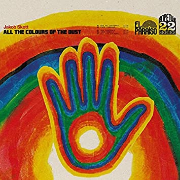 JAKOB SKOTT - ALL THE COLOURS OF THE DUST - CD