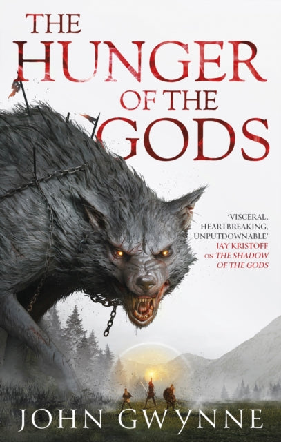 John Gwynne - Hunger of the Gods : Book Two of the Bloodsworn Saga - P
