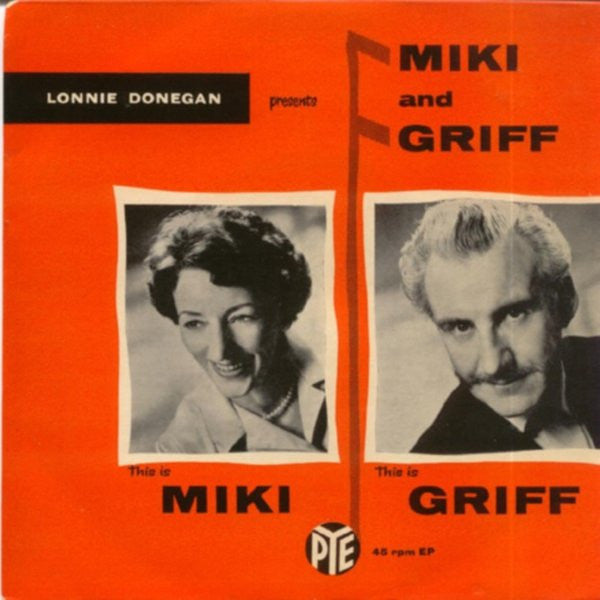 Miki & Griff - Lonnie Donegan Presents Miki And Griff - This Is Miki,