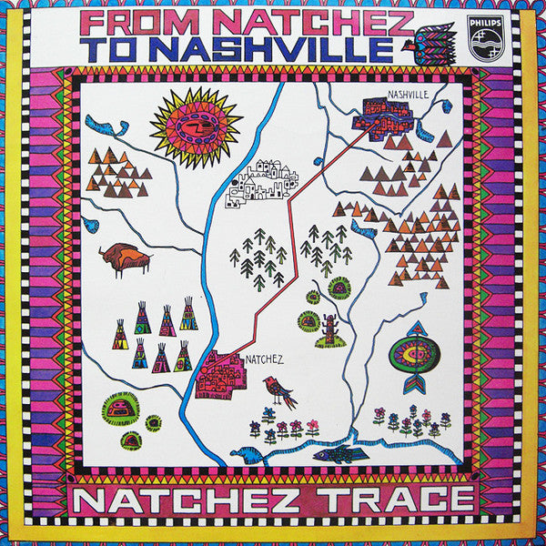 Natchez Trace - From Natchez To Nashville - Used Vinyl Record