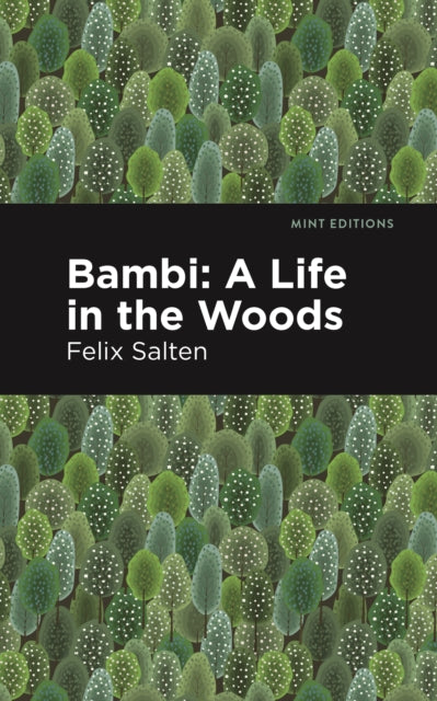Salten - Bambi  A Life In the Woods - New hardback or cased book
