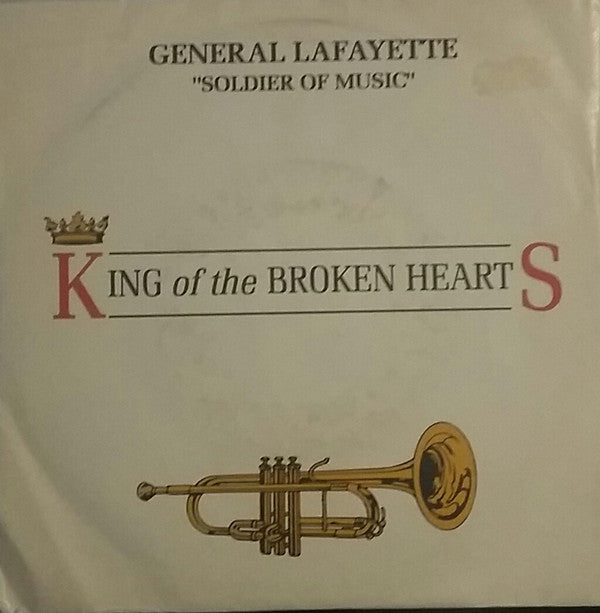 General Lafayette - King Of The Broken Hearts - Used Vinyl Record 7"