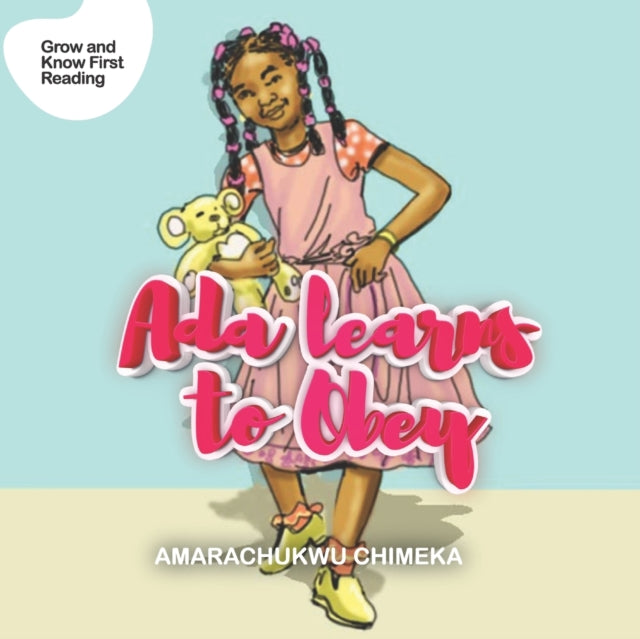 Chimeka - ADA LEARNS TO OBEY - New paperback or softback