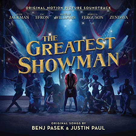 Various - Greatest Showman (Original Motion Picture Soundtrack) - Use