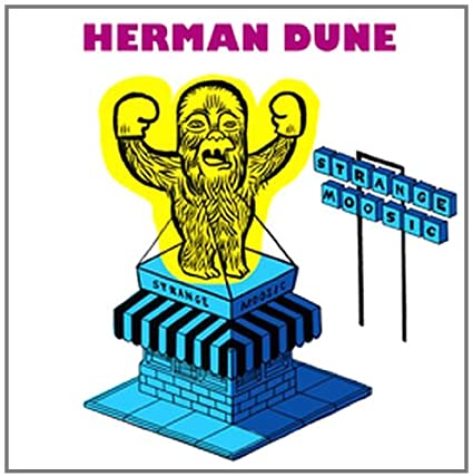 HERMAN DUNE - STRANGE MOOSIC06-11 CC - CD