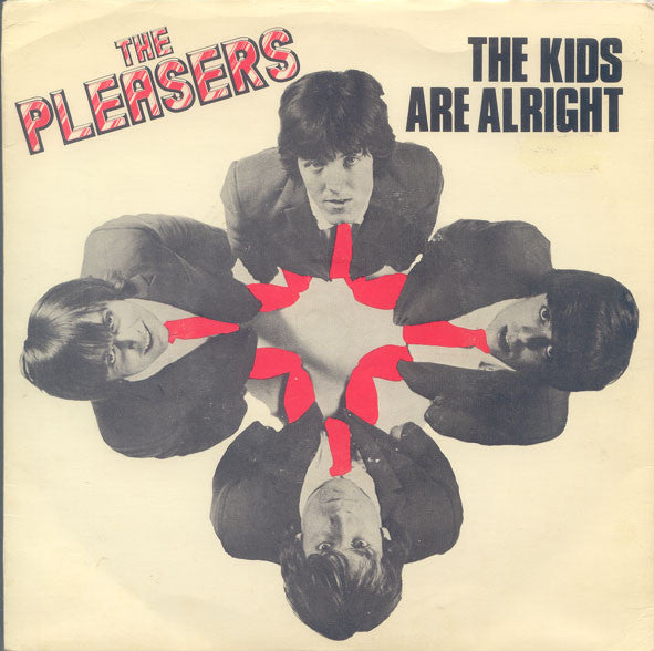 Pleasers - Kids Are Alright - Used Vinyl Record 7"
