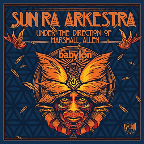 Sun Ra Arkestra - Babylon Live - CD