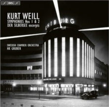 SWEDISH CHAMBER ORCH - WEILLSYMPHONIES 1 AND 2/DER S - CD