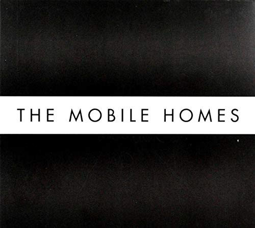MOBILE HOMES - TODAY IS YOUR LUCKY DAY - CD