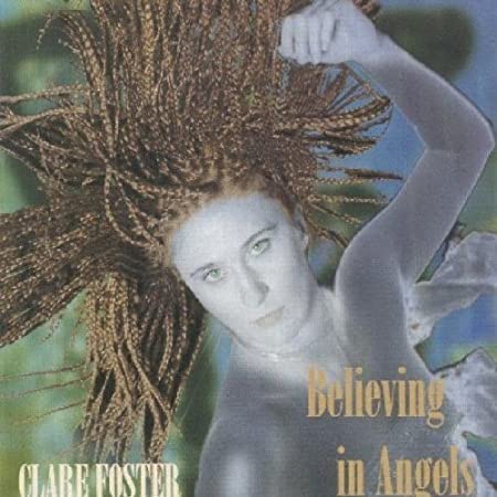 Clare Foster - Believing In Angels - CD