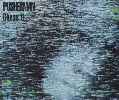 Pusherman - Chase It - Used Vinyl Record 12"