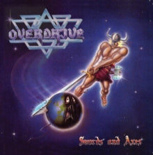 OVERDRIVE - SWORDS AND AXES - CD