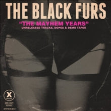 BLACK FURS - MAYHEM YEARS (2LP) - Vinyl Record DLP