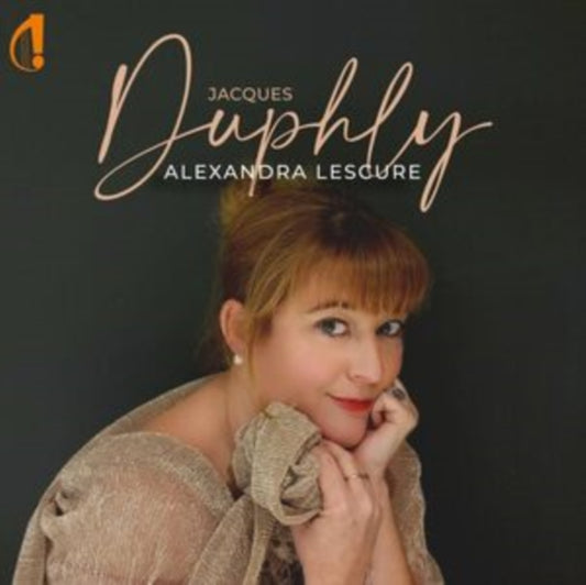 ALEXANDRA LESCURE - JACQUES DUPHLY - New CD