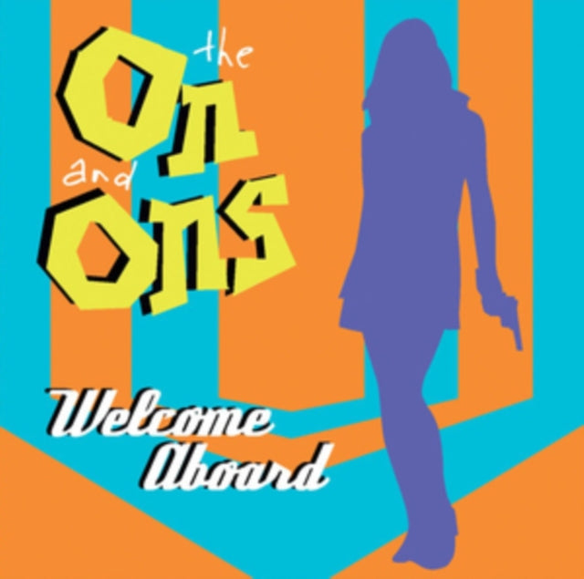 ON & ONS - Welcome Aboard - CD