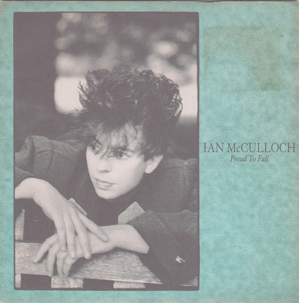 Ian McCulloch - Proud To Fall - Used Vinyl Record 7"