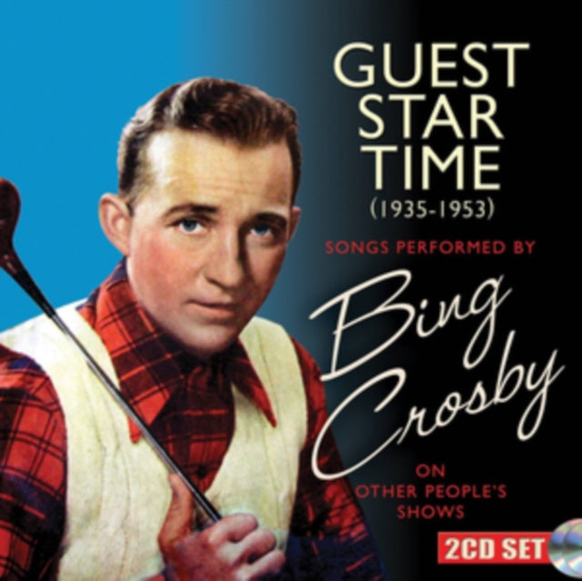 BING CROSBY - GUEST STAR TIME (1935-1953) - CD