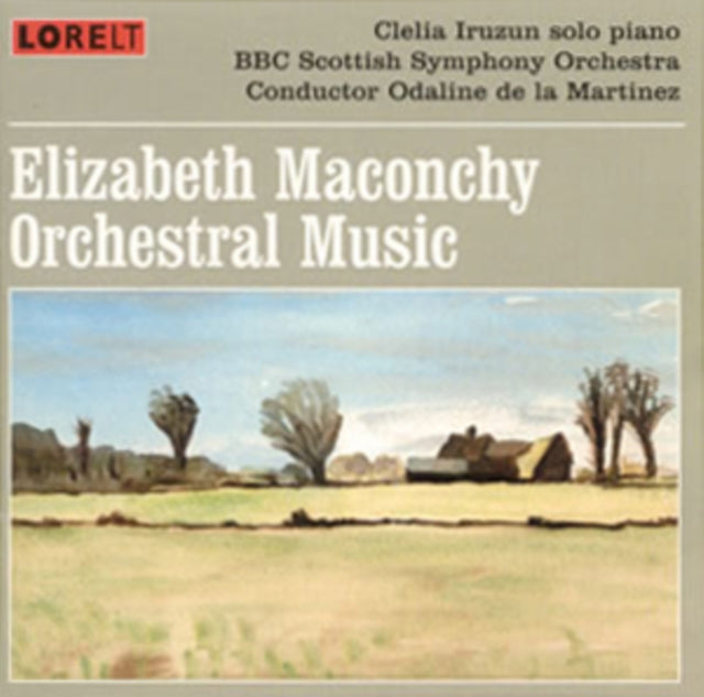 ELIZABETH MACONCHY - Orchestra Music - BBC Scottish Symphony Orchestra