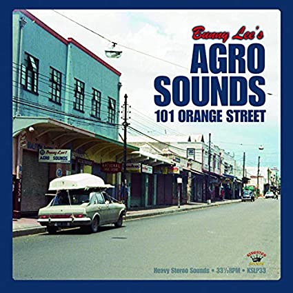 Various - Bunny Lee's Agro Sounds 101 Orange Street - Vinyl Record