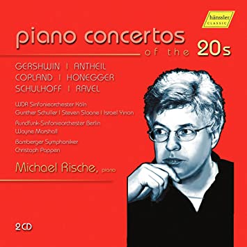 MICHAEL RISCHE - PIANO CONCERTOS OF THE 20S - CD