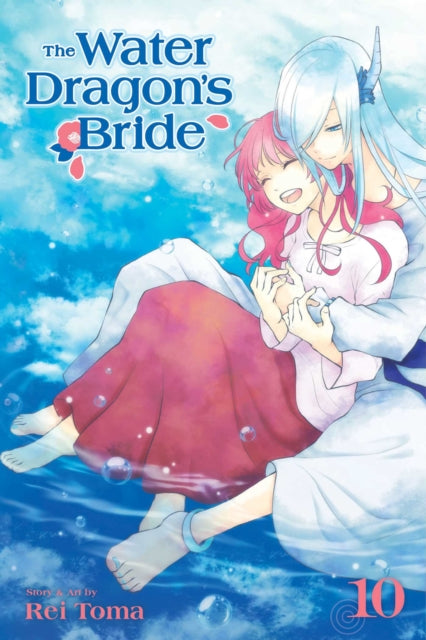 Rei Toma - Water Dragon&#39;s Bride, Vol. 10 : 10 - New Paperback