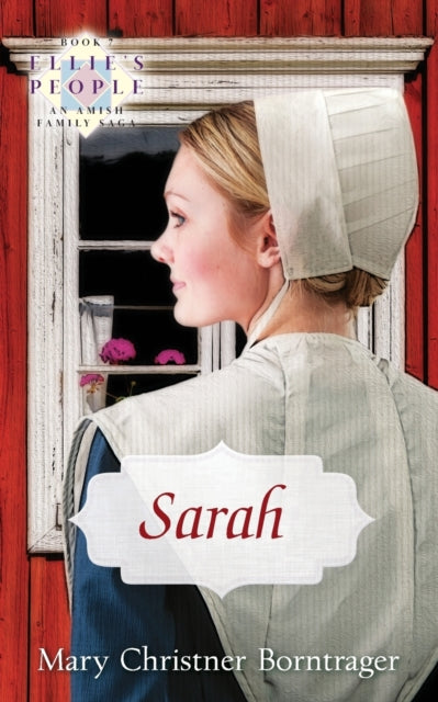 Borntrager - Sarah  Ellie's People Book 7 - New paperback or softback