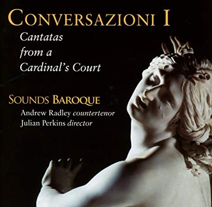 RADLEY ANDREW/SOUNDS - CONVERSAZIONI I CANTATAS - CD