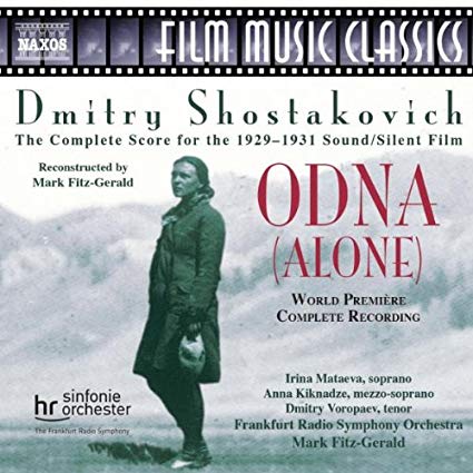 Dmitri Shostakovich - Odna (Alone) (The Complete Score For The 1929-1