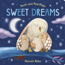 Becky Davies - Touch-and-Feel Flaps: Sweet Dreams - New Board book