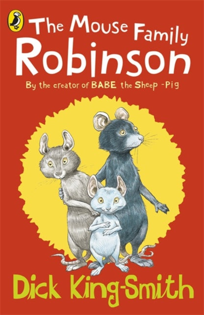 Dick King-Smith - Mouse Family Robinson - Paperback
