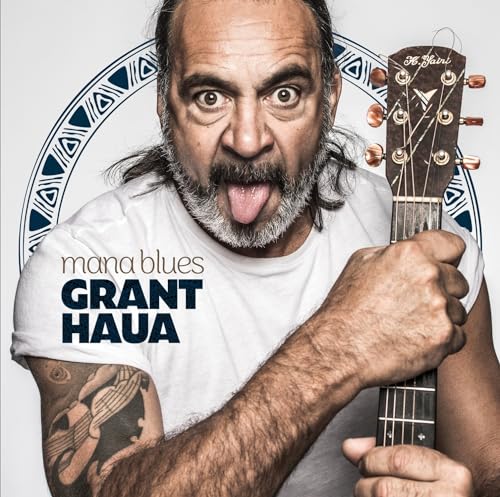 GRANT HAUA - MANA BLUES - New Vinyl Record 12 INCH RECORD