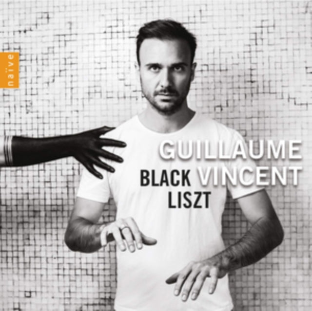 GUILLAUME VINCENT - BLACK LISZT - CD ALBUM